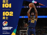 NBA常规赛：勇士102-101险胜国王,库里21分7失误,小萨23+11,克莱准绝杀